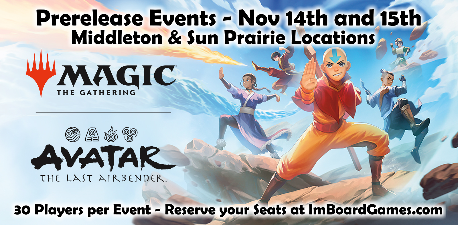 MtG Avatar: The Last Airbender Prerelease (Middleton)