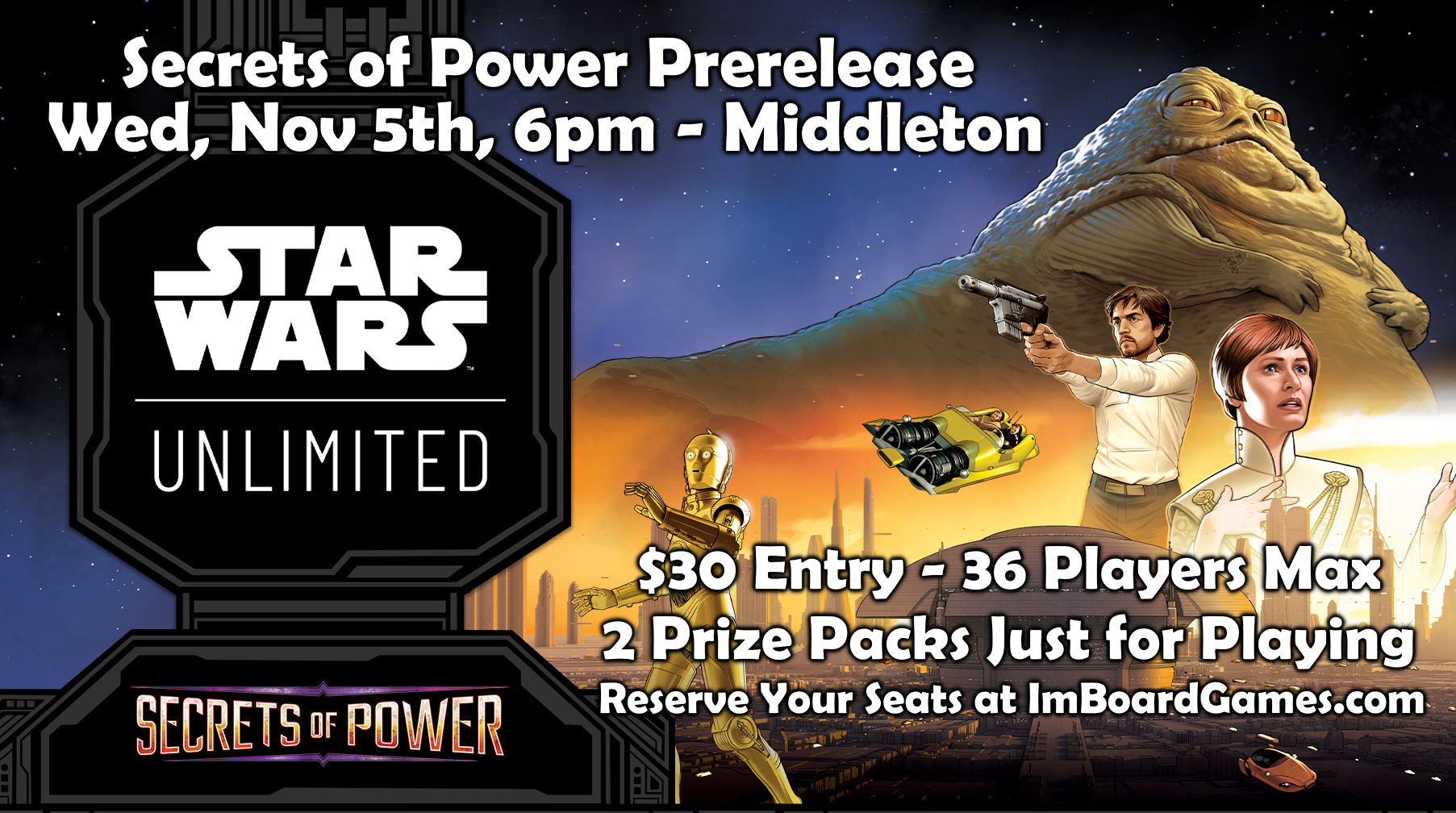Star Wars Unlimited Secrets of Power Prerelease