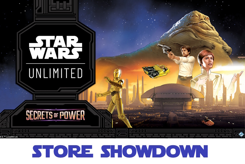 Star Wars Unlimited Secrets of Power Store Showdown