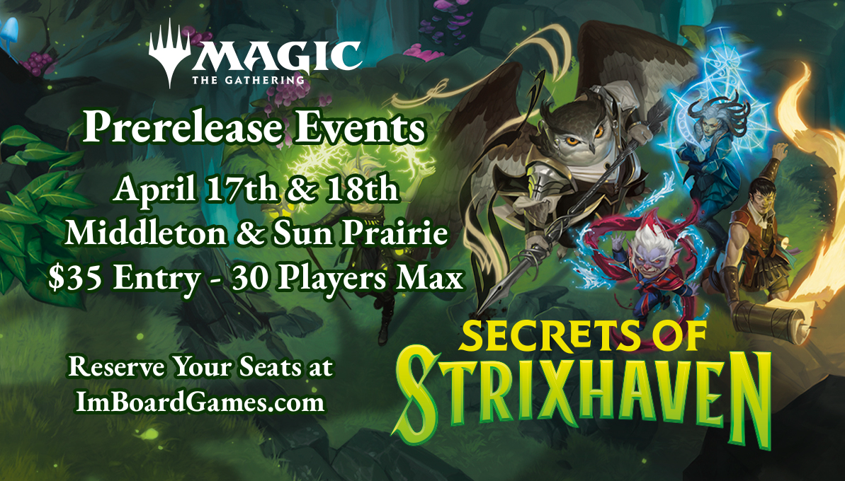 MtG Secrets of Strixhaven Prerelease (Sun Prairie)