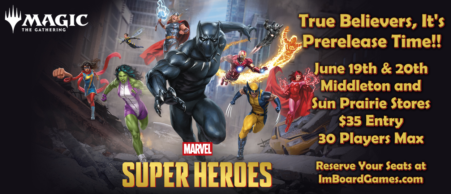 MtG Marvel Super Heroes Prerelease (Middleton)